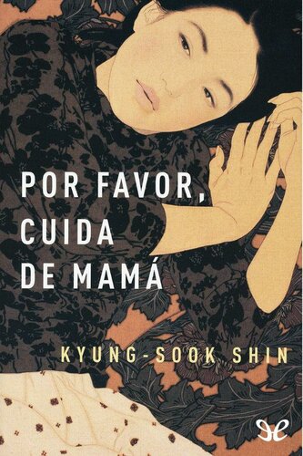 libro gratis Por favor, cuida de mamá