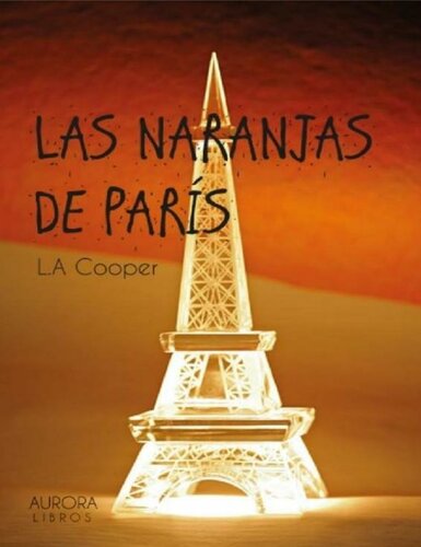 descargar libro Las naranjas de París