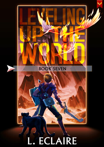 descargar libro Leveling Up The World 7: A LitRPG Adventure