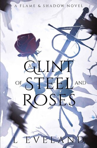 descargar libro A Glint of Steel and Roses: An MM+ Monster Romance (Flame and Shadow Book 2)