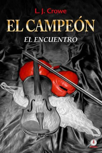 libro gratis El Campeón. El encuentro