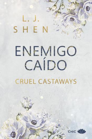 descargar libro Enemigo caído (Cruel Castaways #02)