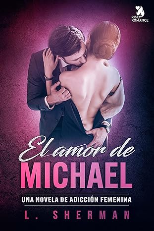 libro gratis El amor de Michael (Adicción feminina #02)