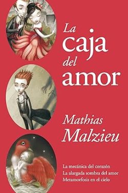 descargar libro La caja del amor . La mecánica del corazón