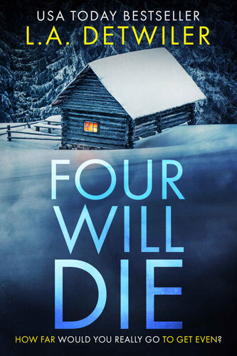 descargar libro Four Will Die: The Chameleon Killer Chronicles Book 2