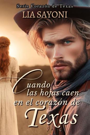 libro gratis Cuando las hojas caen en el corazón de Texas (Corazón de Texas #01)