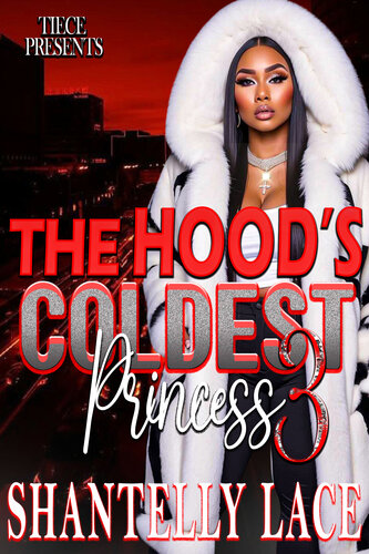 descargar libro The Hood's Coldest Princess 3: The End