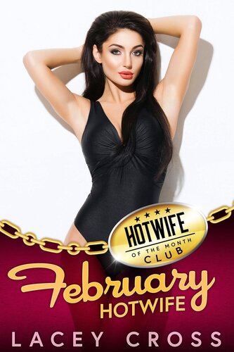 descargar libro February Hotwife: First Time Shared with His Friends (Hotwife of the Month Club, #2)