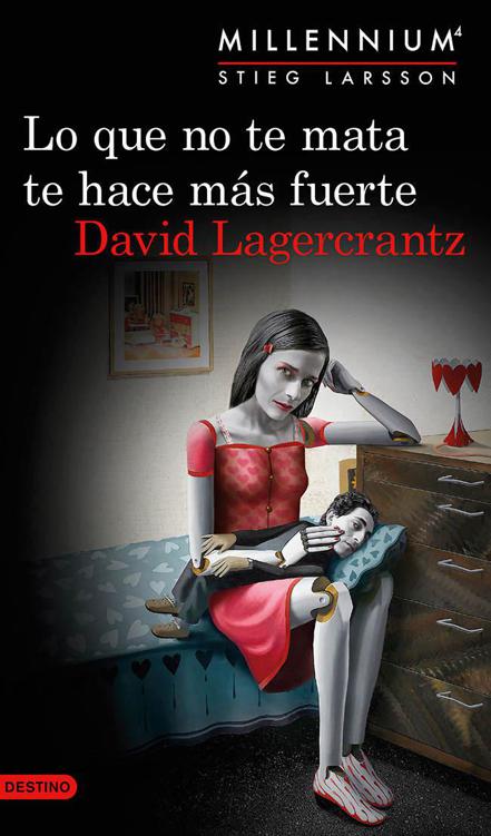 descargar libro Lo que no te mata te hace más fuerte