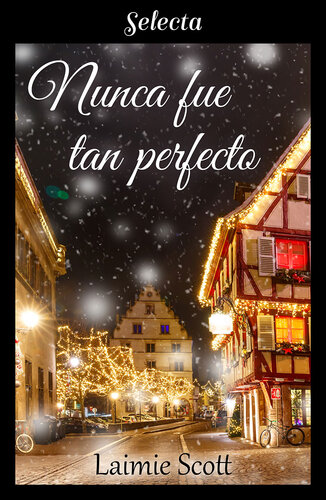 libro gratis Nunca fue tan perfecto