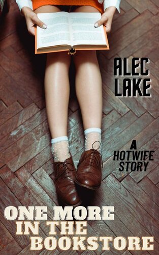 descargar libro One More In The Bookstore: A Hotwife Story (The Hotwife Adventures Book 3)