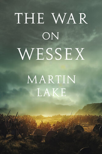 descargar libro The War on Wessex