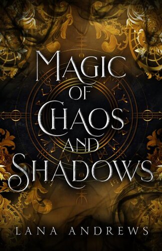 descargar libro Magic of Chaos and Shadows: A Steamy, Best-Friends-to-Lovers, Good-vs-Evil Romance