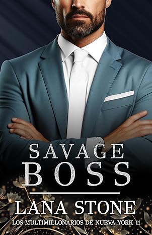 descargar libro Savage Boss (Los multimillonarios de Nueva York #11)