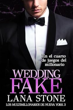 descargar libro Wedding Fake (Los multimillonarios de Nueva York 3)