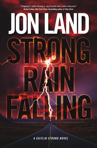 descargar libro Strong Rain Falling: A Caitlin Strong Novel (Caitlin Strong Novels)