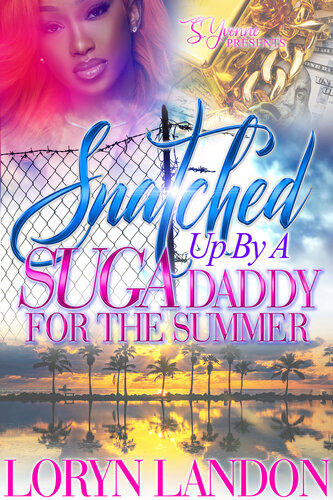 descargar libro Snatched Up By A Sugar Daddy For The Summer