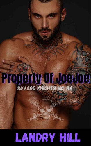 descargar libro Property Of JoeJoe: Savage Knights MC