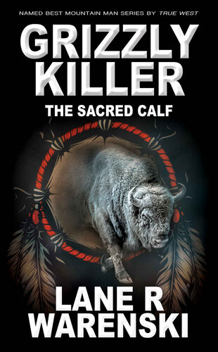 descargar libro Grizzly Killer: The Sacred Calf