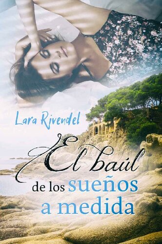 descargar libro El baúl de los sueños a medida