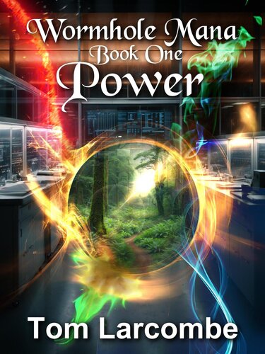 descargar libro Power (Wormhole Mana Book 1)