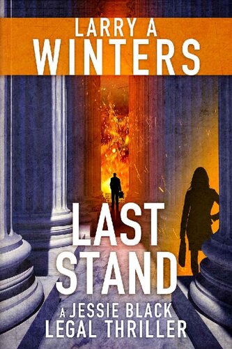 descargar libro Last Stand (Jessie Black Legal Thrillers Book 11)