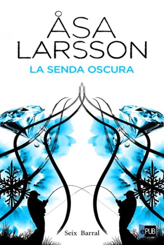 descargar libro La Senda Oscura