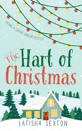 descargar libro The Hart of Christmas: A Sweet Christmas Hockey Romcom (Dating A Denver Dragon Book 1)