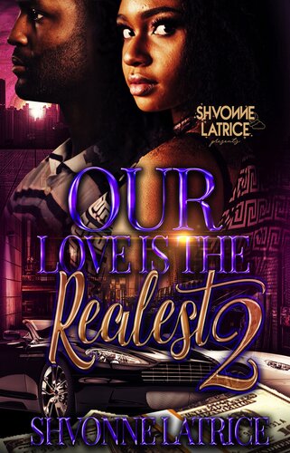 descargar libro Our Love Is the Realest 2