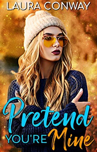 descargar libro Pretend You're Mine