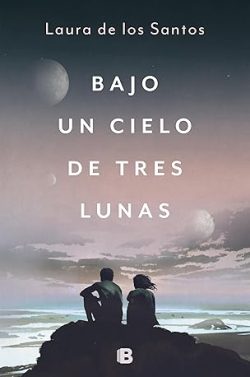 descargar libro Bajo un cielo de tres lunas