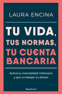 descargar libro Tu vida, tus normas, tu cuenta bancaria