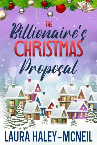 libro gratis The Billionaire's Christmas Proposal (Christmas Billionaires)