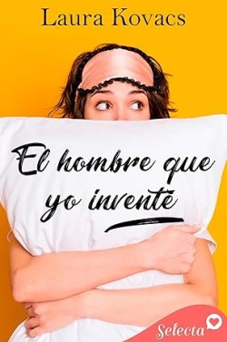 libro gratis El hombre que yo inventé