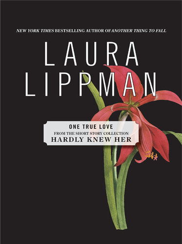 descargar libro One True Love: From the Short Story Collection 'Hardly Knew Her'