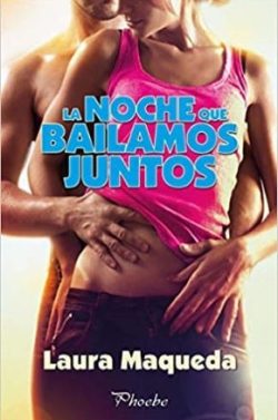 libro gratis La noche que bailamos juntos