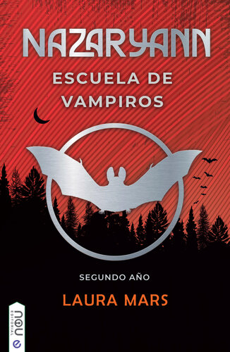 libro gratis Nazaryann escuela de vampiros, segundo año