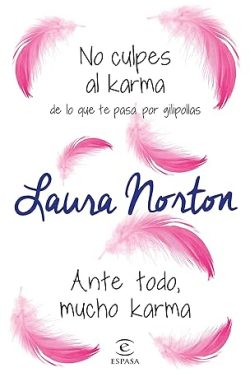 descargar libro No culpes al karma de lo que te pasa por gilipollas + Ante todo, mucho karma