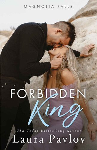 libro gratis Forbidden King: A Small Town, Brother's Best Friend Romance (Magnolia Falls Series Book 3)