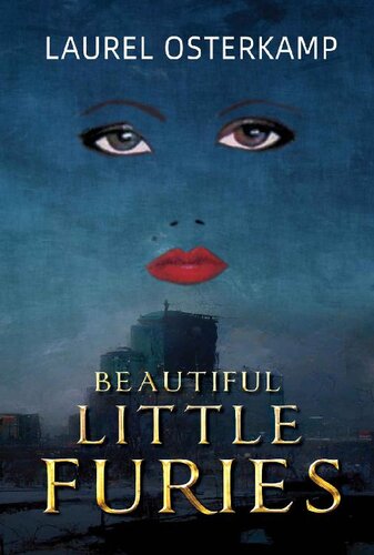 descargar libro Beautiful Little Furies: Compelling Women's Psychological Fiction