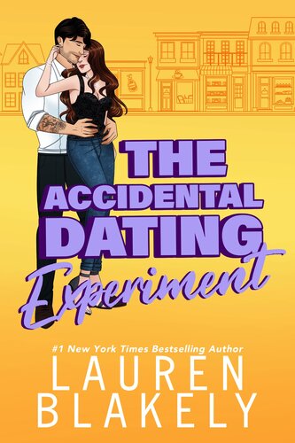 libro gratis The Accidental Dating Experiment: A Grumpy/Sunshine Small Town Romance (How to Date Book 4)