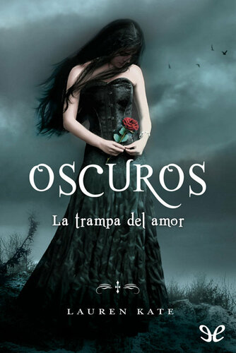 libro gratis Oscuros. La trampa del amor