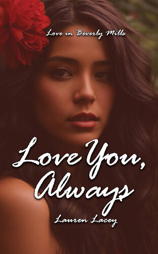 libro gratis Love You, Always (Love in Beverly Mills Book 1)