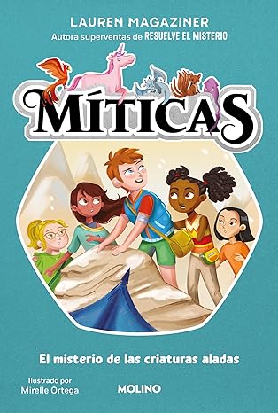 libro gratis El misterio de las criaturas aladas (Míticas #02)