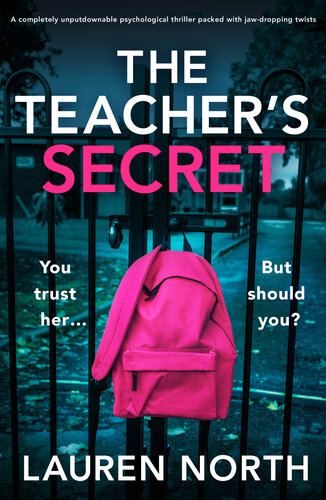 libro gratis The Teacher's Secret: A completely unputdownable psychological thriller packed with jaw-dropping twists