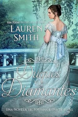 descargar libro Duques y Diamantes (Una Novela Victoriana Llena de Joyas 1)