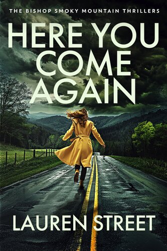 descargar libro Here You Come Again (The Bishop Smoky Mountain Thrillers Book 7)