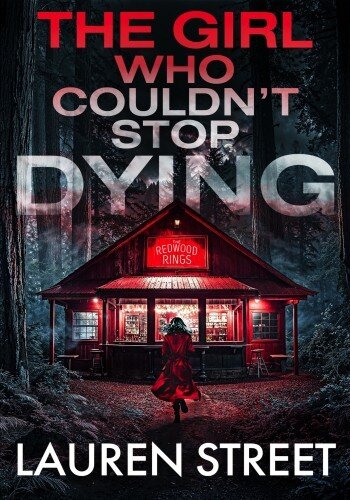 descargar libro The Girl Who Couldn't Stop Dying