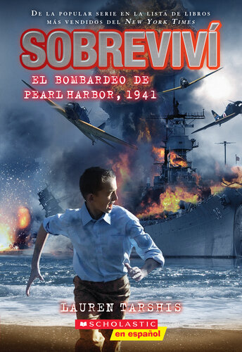 descargar libro Sobreviví el Bombardeo de Pearl Harbor, 1941 (I Survived the Bombing of Pearl Harbor, 1941)