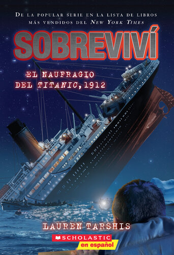 descargar libro Sobreviví el naufragio del Titanic, 1912 (I Survived the Sinking of the Titanic, 1912)